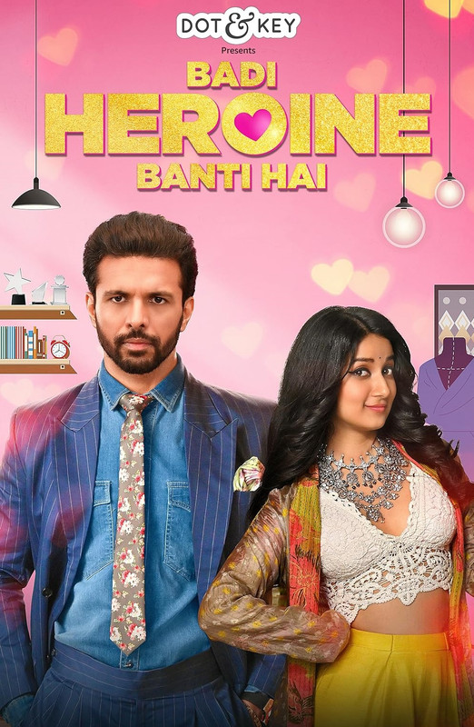 Badi Heroine Banti Hai 2024 S01 Complete Hindi ORG 720p 480p WEB-DL x265 ESubs