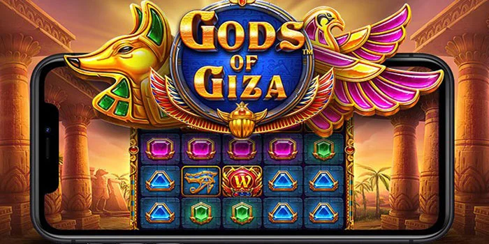 Kunci Bermain Sukses di Slot Gods Of Giza