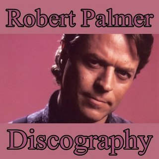 Robert Palmer - Discografia (1974-2013) .mp3 - 320 kbps