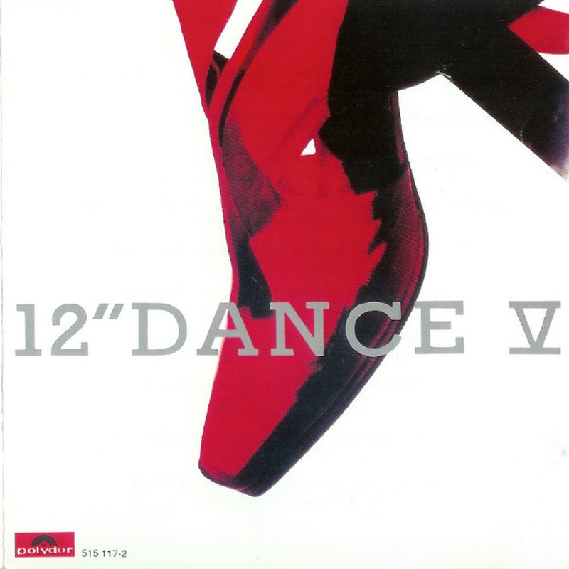 06/03/2024 - Various – 12 Dance V (CD, Compilation)(Polydor – 515 117-2)  1991  (Flac) Folder