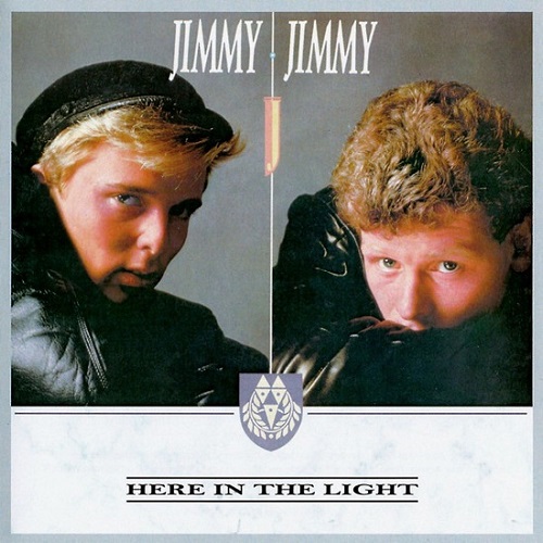 Jimmy Jimmy - Here In The Light (1986)