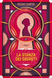Megan Campisi - La stanza dei segreti  (2024)