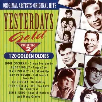 Yesterdays Gold - 120 Golden Oldies: Volume 2