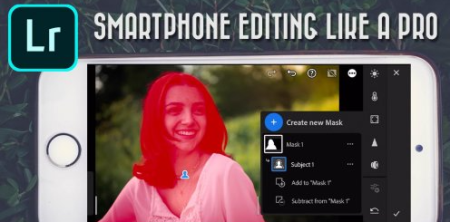 Lightroom Mobile Made Easy | Discover Everything You Need To Edit Your Photos in Lightroom Mobile