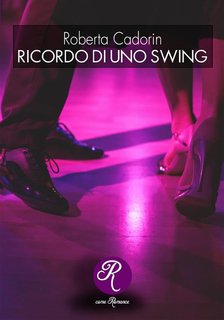 Roberta Cadorin - Ricordo di uno swing (2024)