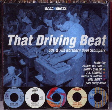 21ce2c2e c055 4a84 973d 36b523b9e654 - VA - That Driving Beat - 60s & 70s Northern Soul Stompers (2010)