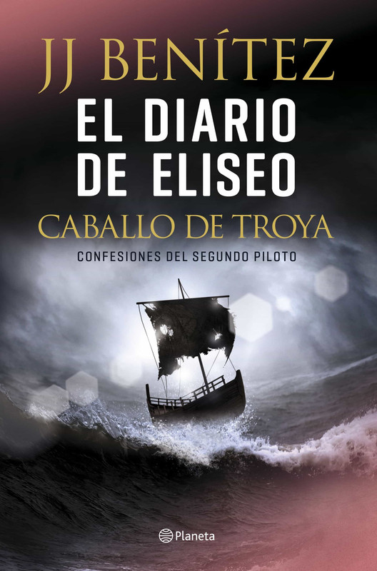 9788408215608 - El diario de Eliseo. Caballo de Troya (confesiones del segundo piloto) - J.J Benítez (Audiolibro Voz Humana)