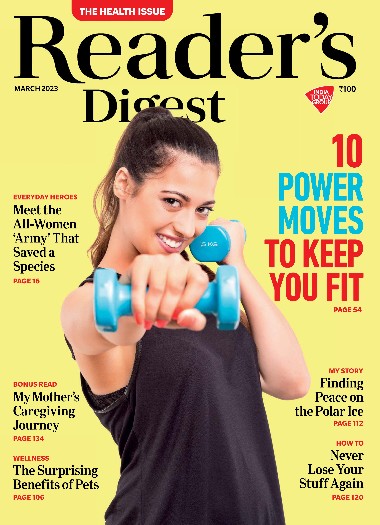 Reader's Digest India - March / 2023
