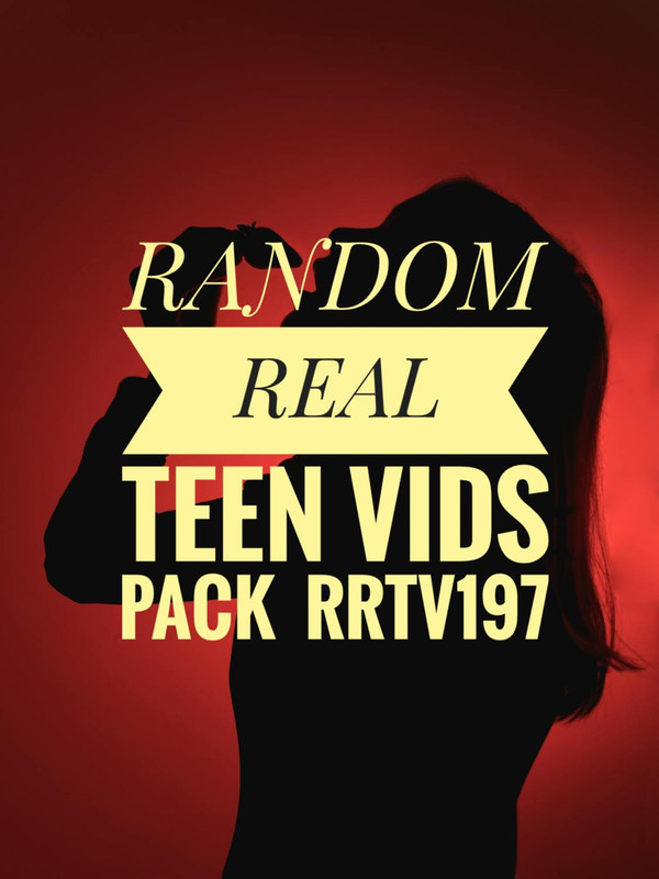 [ MEGA ] RÃND0M R3ÃL T££N V!DS PÃCK - RRTV197