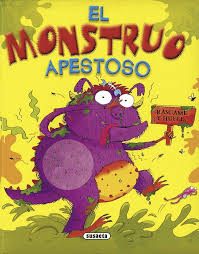 EL MONSTRUO APESTOSO RASPA Y HUELE