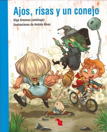 AJOS,RISAS Y UN CONEJO,OLGA DRENNEN