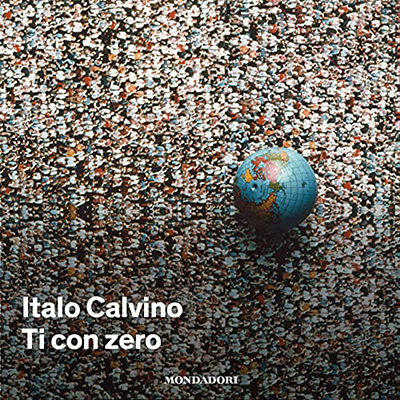 Italo Calvino - Ti con zero (2021) (mp3 - 128 kbps)