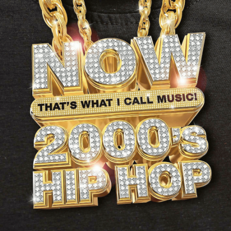 VA - Now That's What I Call Music! 2000's Hip-Hop (2022)
