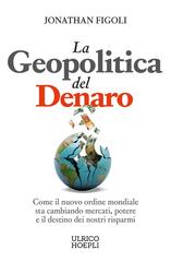 Jonathan Figoli – La geopolitica del denaro (2026)