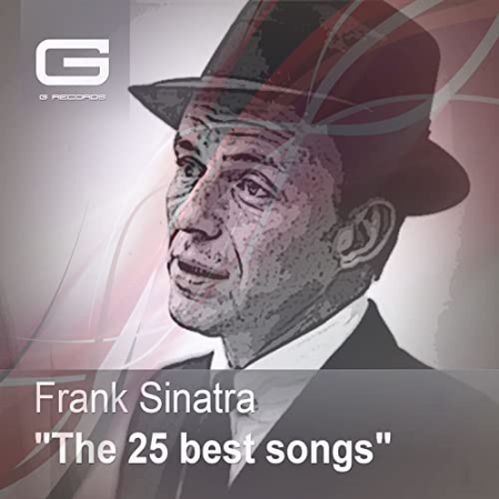 480ac9d0 9239 4360 99bd 4ae145fde88b - Frank Sinatra - The 25 Best Songs (2018)
