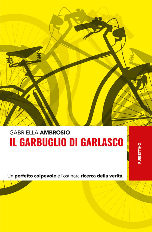 Gabriella Ambrosio – Il garbuglio di Garlasco (2022)