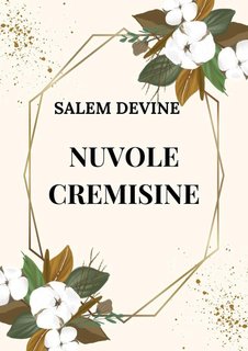 Salem Devine - Nuvole Cremisine (2024)