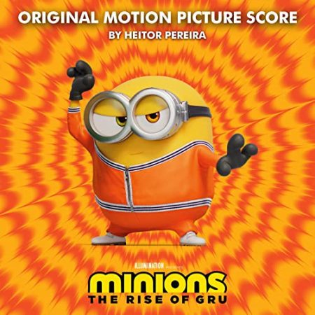 Heitor Pereira - Minions: The Rise of Gru (Original Motion Picture Score) (2022)