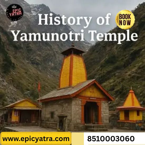 Yamunotri Temple History – Legends, Origin & Spiritual Significance