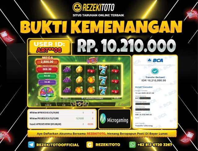 BUKTI KEMENANGAN 13 JULI 2025 JOKER BURST FRENZY 10 JUTA 