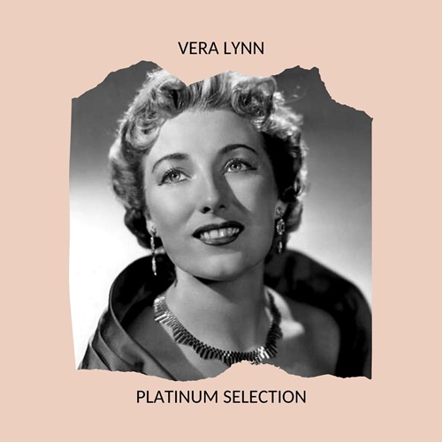 Vera Lynn - Vera Lynn - Platinum Selection (2020) Mp3 320kbps [PMEDIA] ⭐️