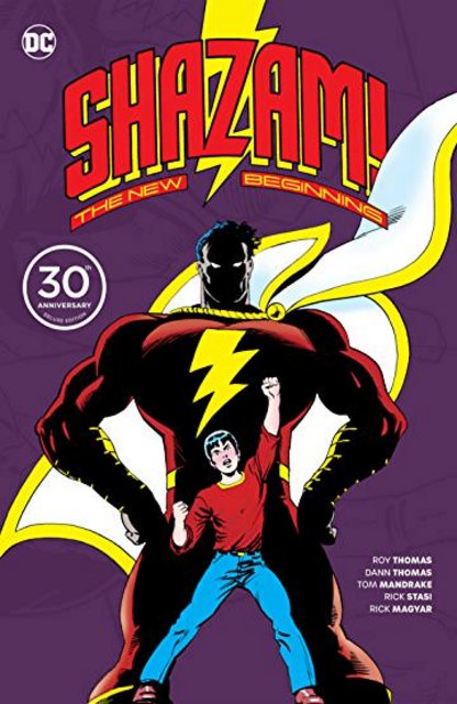 Graphic Novel Review: Shazam! The New Beginning  #1 by Roy Thomas & Dann Thomas