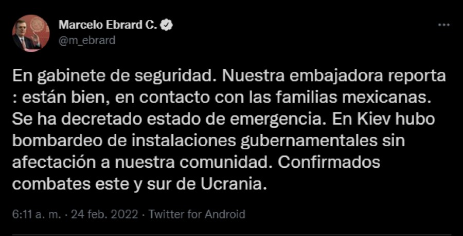 Marcelo Ebrard aseguró que los embajadores mexicanos en Ucrania están a salvo