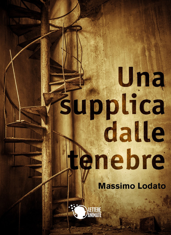 Massimo Lodato – Una supplica dalle tenebre (2019)