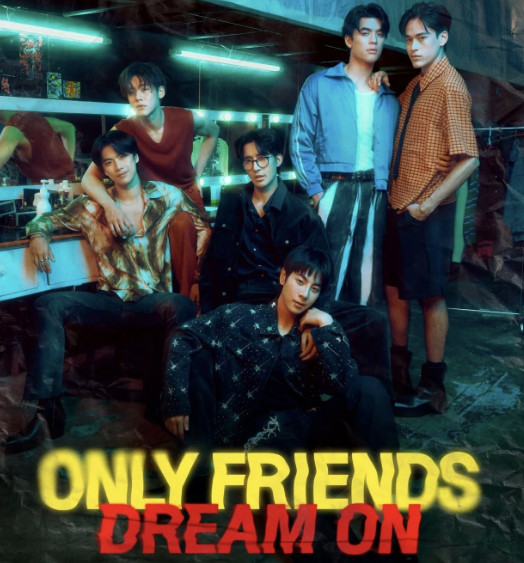 Only-Friends-Dream-On-1