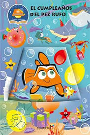 EL CUMPLEAÑOS DEL PEZ RUFO, COLECCION" LUCECITAS"