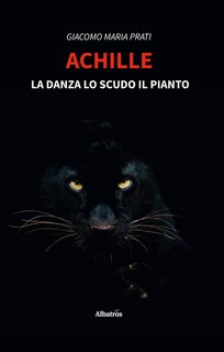 Giacomo Maria Prati – Achille (2022)
