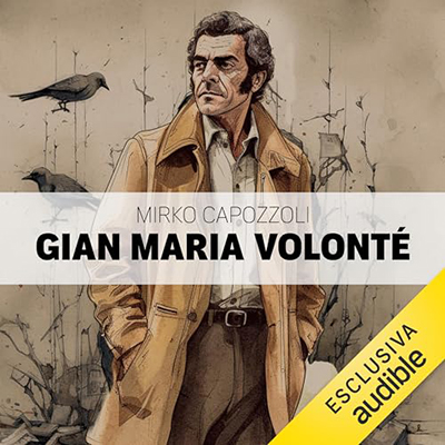 Mirko Capozzoli - Gian Maria Volonté (2023) (mp3 - 128 kbps)