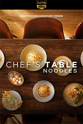 Chef's Table: Noodles e spaghetti - Stagione 1 (2024) [Completa] WEB-DL 1080p E-AC3 ITA ENG SUBS