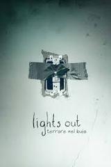 Lights Out - Terrore nel buio (2016).mkv BDRip 1080p x264 AC3 iTA-ENG DTS ENG