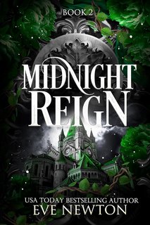 Eve Newton - Discesa Immortale Vol.  2. Midnight Reign 82024)