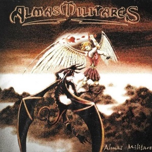 Re: Almas Militares (MEX) / Power Metal