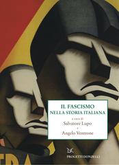 Salvatore Lupo, Angelo Ventrone – Il fascismo nella storia italiana (2022)