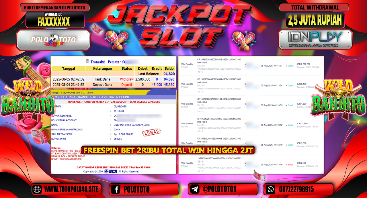 POLOTOTO JACKPOT SLOT WILD BANDITO Rp.2.500.000,-LUNAS