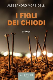 Alessandro Morbidelli - I figli dei chiodi (2023)