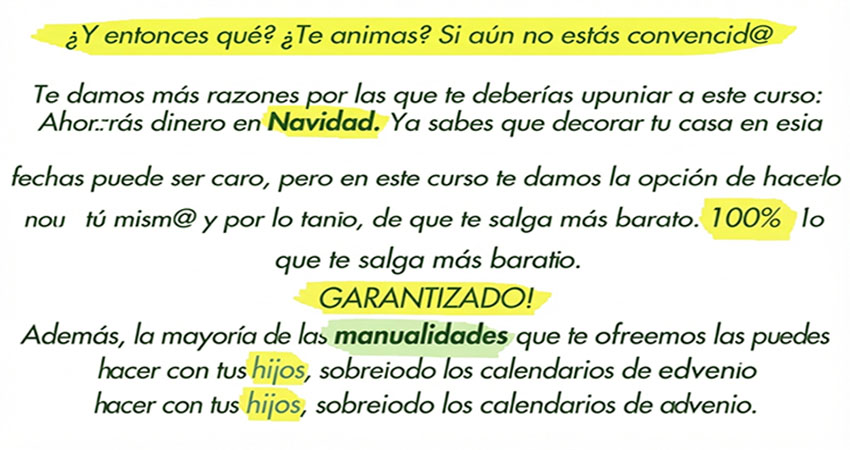 ¿Y entonces qué? ¿Te animas? Si aún no estás convencid@, te damos más razones por las que te deberías apuntar a este curso: Ahorrarás dinero en Navidad. Ya sabes que decorar tu casa en estas fechas puede ser caro, pero en este curso te damos la opción de hacerlo tú mismo y por lo tanto, de que te salga más barato. Además, la mayoría de las manualidades que te ofrecemos las puedes hacer con tus hijos, sobretodo los calendarios de adviento.
