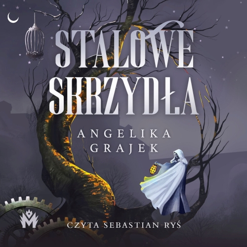 Grajek Angelika - Stalowe skrzydła
