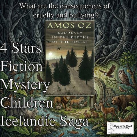 Book Review: Suddenly in the Depths of the Forest by Amos Oz