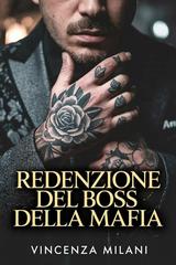Vincenza Milani – Redenzione del Boss della Mafia (2026)