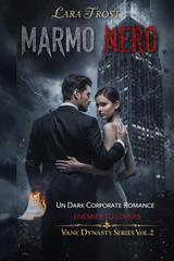 Lara Frost – Vane Dynasty Series Vol. 2. Marmo nero (2026)