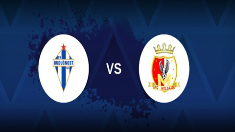 Soi kèo tài xỉu, phạt góc trận FK Buducnost Podgorica vs FC Milsami, 02h00 ngày 24/07