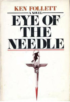 Book Review: Eye of the Needle by Ken Follet