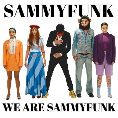 Sammyfunk - We Are Sammyfunk (2025)
