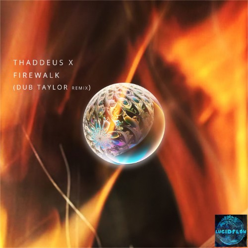 Thaddeus X - Firewalk (2026) MP3