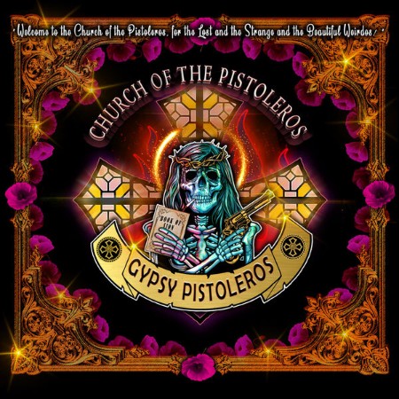Gypsy Pistoleros - Church of the Pistoleros (2025)