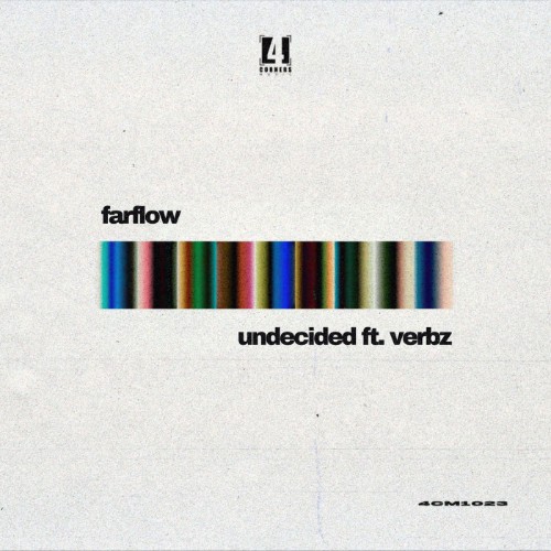 00-farflow-and-verbz-undecided-4cm123-si
